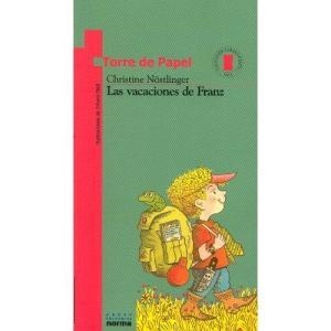 VACACIONES DE FRANZ, LAS | 9789580419310 | NOSTLINGER, CHRISTINE