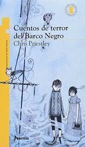 CUENTOS DE TERROR DEL BARCO NEGRO | 9789584529022 | PRIESTLEY, CHRIS