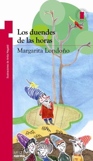 DUENDES DE LAS HORAS, LOS | 9789588774152 | LONDONO VELEZ, MARGARITA