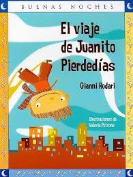 VIAJE DE JUANITO PIERDEDIAS, EL | 9789584516701 | RODARI, GIANNI