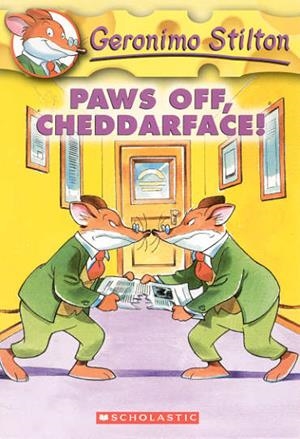 PAWS OFF CHEDDARFACE | 9780439559683 | STILTON, GERONIMO