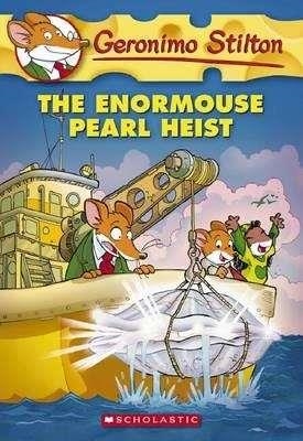 ENORMOUSE PEARL HEIST, THE | 9780545341035 | STILTON, GERONIMO