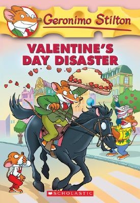 VALENTINE'S DAY DISASTER | 9780439691475 | STILTON, GERONIMO