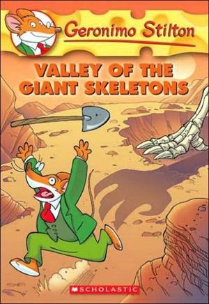 VALLEY OF THE GIANT SKELETON | 9780545021326 | STILTON, GERONIMO