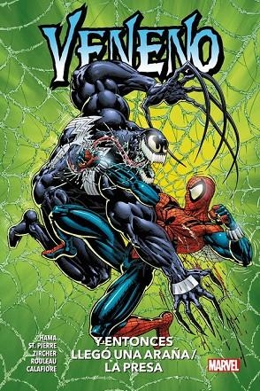 100% MARVEL HC. VENENO : Y ENTONCES LLEGÓ UNA ARAÑA / LA PRESA | 9788413343990 | HAMA, LARRY / GRINDBERG, TOM