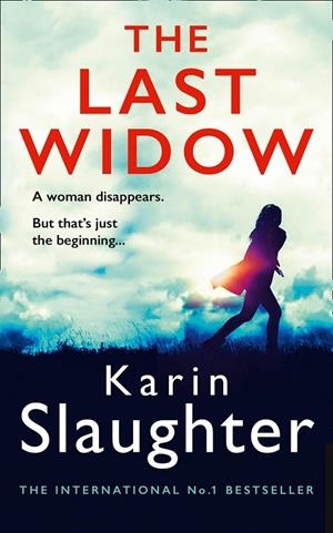LAST WIDOW, THE | 9780008303433 | SLAUGHTER, KARIN