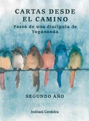 CARTAS DESDE EL CAMINO | 9788412004953 | CERDEIRA, INDRANI