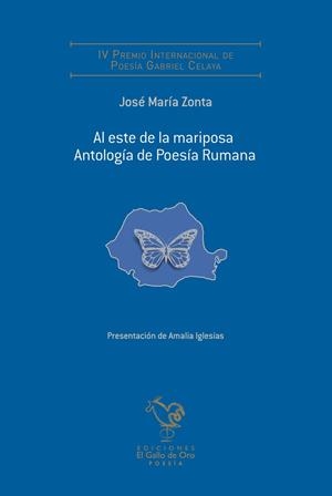 AL ESTE DE LA MARIPOSA. ANTOLOGÍA DE POESÍA RUMANA | 9788416575671 | ZONTA, JOSE MARIA