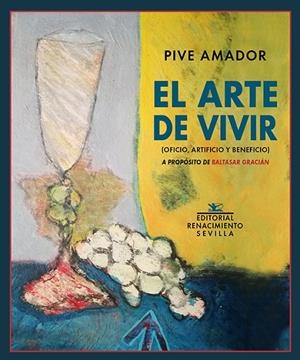 ARTE DE VIVIR, EL | 9788418387005 | AMADOR, PIVE