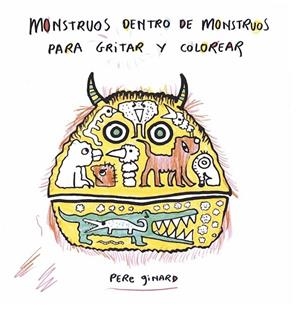 MONSTRUOS DENTRO DE MONSTRUOS | 9788412171747 | GINARD, PERE