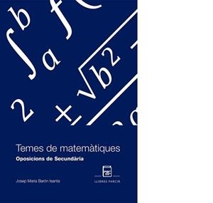 TEMES DE MATEMÀTIQUES | 9788486538767 | BARON ISANTA, JOSEP MARIA