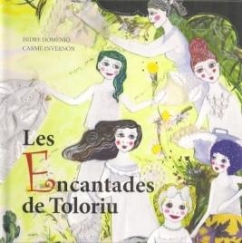 ENCANTADES DE TOLORIU, LES | 9788412125894 | DOMENJÓ, ISIDRE / INVERNÓN, CARME