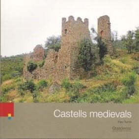 CASTELLS MEDIEVALS | 9788415808886 | TURON IZQUIERDO, PAU