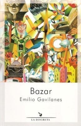 BAZAR | 9788496322981 | GAVILANES FRANCO, EMILIO
