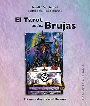TAROT DE LAS BRUJAS + CARTAS, EL | 9788491112549 | PERADEJORDI, AMALIA