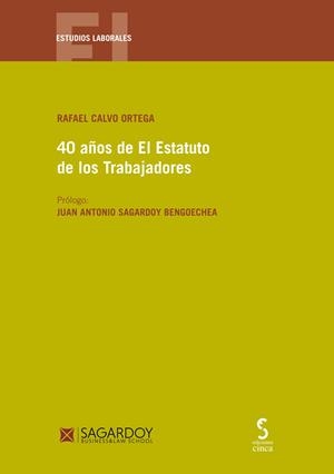 40 AÑOS DEL ESTATURO DE LOS TRABAJADORES | 9788416668915 | CALVO ORTEGA, RAFAEL