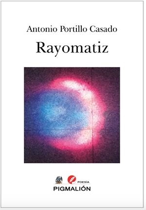 RAYOMATIZ | 9788418333293 | PORTILLO CASADO, ANTONIO