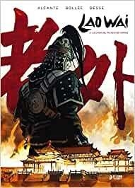LAO WAI 03 : LA CAIDA DEL PALACIO DE VERANO | 9788417957285 | BESSE, XABIER / ALCANTE / BOLLEE, L. F.