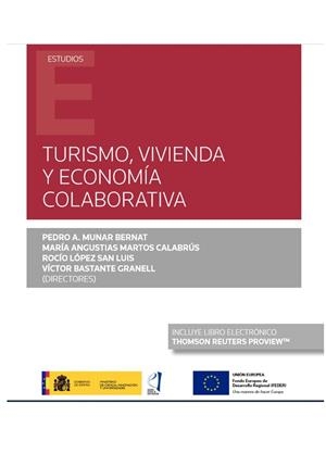 TURISMO, VIVIENDA Y ECONOMÍA COLABORATIVA (PAPEL E-BOOK) | 9788413465937 | BASTANTE GRANELL, VICTOR