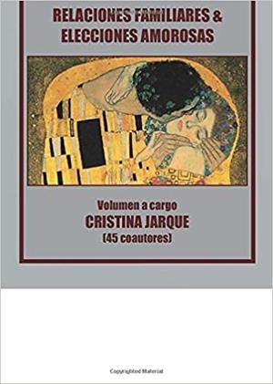 RELACIONES FAMILIARES Y ELECCIONES AMOROSAS | 9788416838936 | VAZQUEZ LAMADRID, CRISTINA