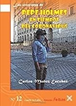 AVENTURAS DE PEPE HOLMES EN TIEMPOS DEL CORONAVIRUS, LAS | 9788418409004 | MUÑOZ ESCOBAR, CARLOS / MUÑOZ ROMERO, CARLOS