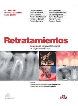 RETRATAMIENTOS. SOLUCIONES PARA PATOLOGÍA APICAL DE ORIGEN ENDODÓNTICO | 9788418020087 | BUGEA, CALOGERO / CARDINALI, FILIPPO