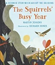 SQUIRREL'S BUSY YEAR, THE | 9781406355147 | JENKINS, MARTIN / JONES, RICHARD