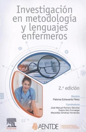 INVESTIGACION EN METODOLOGIA Y LENGUAJES ENFERMEROS | 9788491136071 | ECHEVARRIA PEREZ, PALOMA