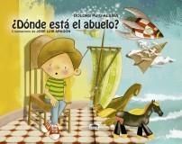 ¿DÓNDE ESTÁ EL ABUELO? | 9788416499809 | PUIG-ALSINA MAS, MARÍA DOLORS