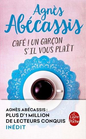 CAFE UN GARÇON S'IL VOUS PLAIT | 9782253070573 | ABECASSIS, AGNES