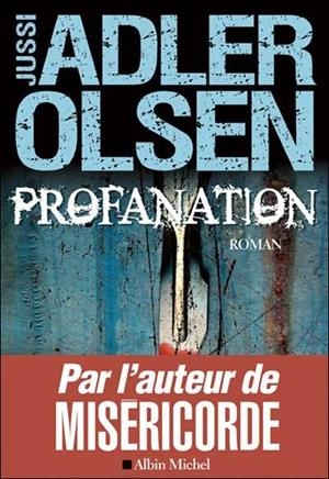 PROFANATION | 9782253179030 | ADLER-OLSEN, JUSSI