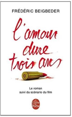 AMOUR DURE TROIS ANS, L' | 9782253166863 | BEIGBEDER, FREDÉRIC
