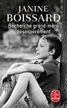RECHERCHE GRAND MERE DESESPEREMENT | 9782253108085 | BOISSARD, JANINE