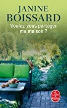 VOULEZ VOUS PARTAGER MA MAISON | 9782253069850 | BOISSARD, JANINE