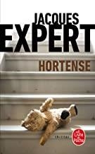 HORTENSE | 9782253086680 | EXPERT, JACQUES