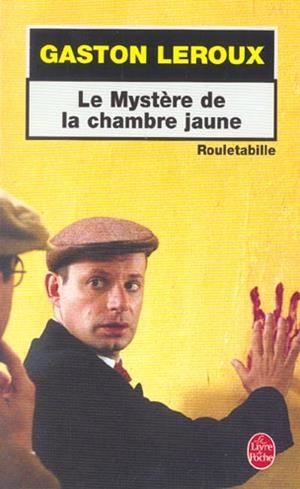 MYSTERE DE LA CHAMBRE JAUNE, LE | 9782253005490 | LEROUX, GASTON