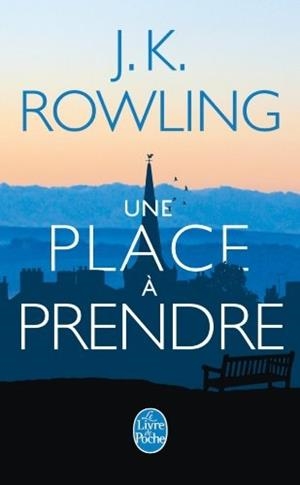 PLACE A PRENDRE, UNE | 9782253176497 | ROWLING, J. K.