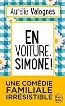 EN VOITURE SIMONE | 9782253070566 | VALOGNES, AURELIE