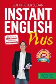 INSTANT ENGLISH PLUS | 9788416347506 | SLOAN, JOHN PETE