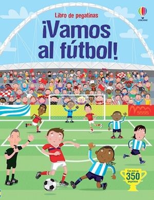 VAMOS AL FUTBOL. LIBRO DE PEGATINAS | 9781409516064 | WATT, FIONA