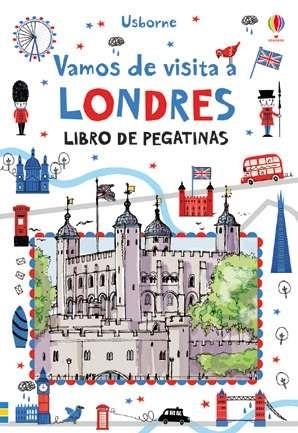 VAMOS A VISITAR LONDRES. LIBROS DE PEGATINAS | 9781474917728