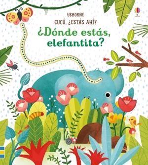 DONDE ESTAS ELEFANTITA? | 9781474939782 | TAPLIN, SAM