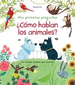 COMO HABLAN LOS ANIMALES | 9781474951760 | DAYNES, KATIE