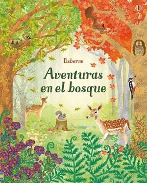 AVENTURAS EN EL BOSQUE | 9781474957007 | BONE,  EMILY / JAMES,  ALICE
