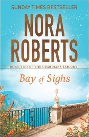 BAY OF SIGHS | 9780349407845 | ROBERTS, NORA