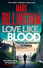 LOVE LIKE BLOOD | 9780751566925 | BILLINGHAM, MARK