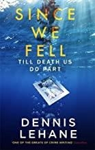 SINCE WE FELL | 9780751571974 | LEHANE, DENNIS