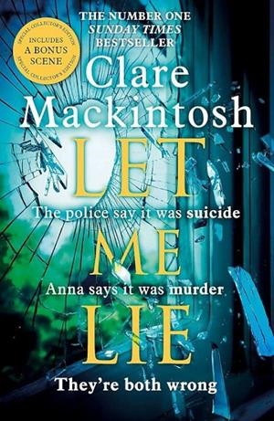 LET ME LIE | 9780751564877 | MACKINTOSH, CLARE