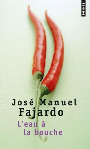 EAU A LA BOUCHE, L' | 9782757812853 | FAJARDO, JOSÉ MANUEL