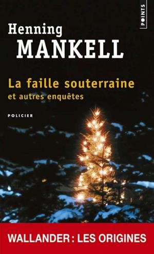 FAILLE SOUTERRAINE, LA | 9782757838556 | MANKELL, HENNING